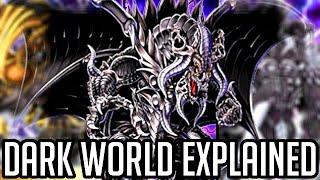 Dark Worlds Explained in 36 Minutes [Yu-Gi-Oh! Archetype Analysis]