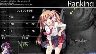 osu! | Jomekka - Eighto [thatguy0815] | 7.95* Pass