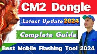 Infinity Cm2 MTK Tool Complete Class 2024 | CM2 MTK Setup Kaise Chalaye || cm2 all updates guide