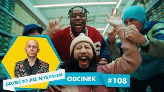 NOWE PRZEBOJE, CZY ODŚWIEŻONE STAROCIE (Ofenbach, Kizo, Kungs, Blunt) - Gdzieś to już słyszałem 108