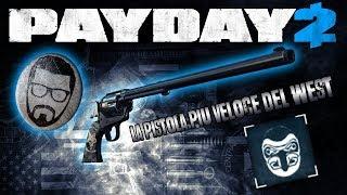 PAYDAY 2 ITA |  "Fastest Gun in the West" Achievement (La pistola più veloce del West)