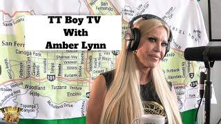 TT Boy TV With Superstar Amber Lynn