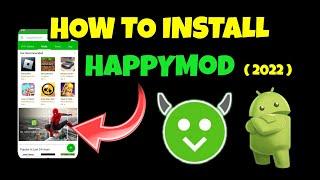 How to Install HappyMod | Android