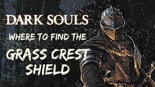 Grass Crest Shield location - Dark Souls Remastered