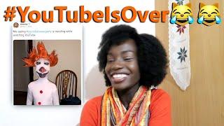 Funny #YoutubeIsOver Memes | WE ARE STILL HERE