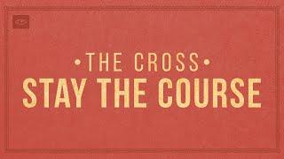 THE CROSS: STAY THE COURSE | Pastor Mark Chew with Vicki Tekwani | Every Nation Singapore