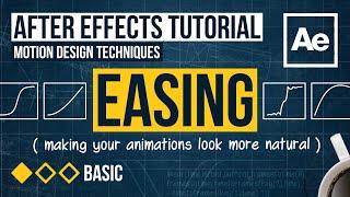 After Effects Tutorial - Easing (Motion Design Techniques)