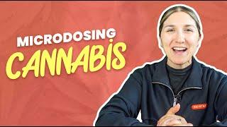 Microdosing Cannabis