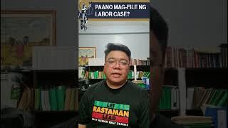 #TanongNgManggagawa Episode 1: Paano mag file ng Labor Case?