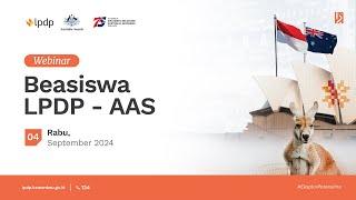 Webinar Beasiswa LPDP - Australia Awards Scholarship (AAS)