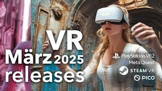 NEW VR games im März  2025