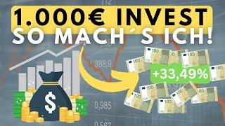 So würde ich heute noch 1000€ investieren!