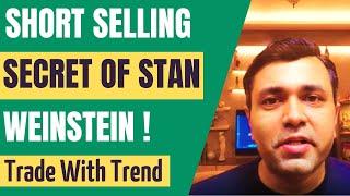 HOW TO SHORT SELL Stocks (STAN WEINSTEIN Trading Method) 