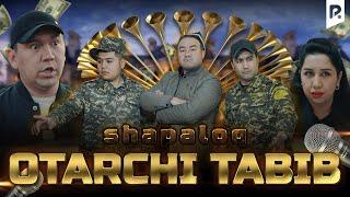 Shapaloq - Otarchi tabib (hajviy ko'rsatuv)