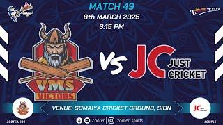 VMS VICTORS vs JUST CRICKET | SMPL 6.0 | MATCH 49 | DAY 37