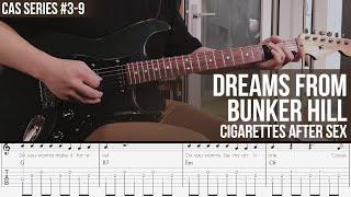 Dreams From Bunker Hill - Cigarettes After Sex [ CAS Series #3-9 ]