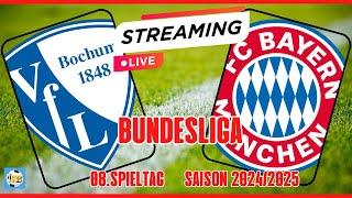 LIVE - Bundesliga - VFL BOCHUM vs. FC BAYERN MÜNCHEN