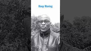 Keep Moving