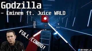 Beat Saber | Godzilla - Eminem ft. Juice WRLD | SS Rank | Full Combo