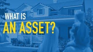 What is an Asset?