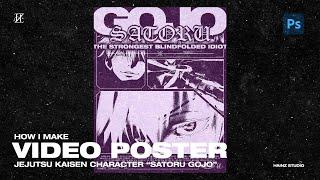 Make Video Poster Anime Jujutsu Kaisen Character Satoru Gojo with Photoshop  - Design Timelapse