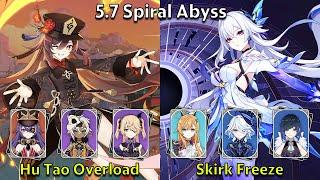 C2 Hu Tao Overload & C0 Skirk Freeze - Genshin Impact 5.7 Spiral Abyss Full Clear