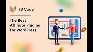 Best affiliate plugins for WordPress in 2021