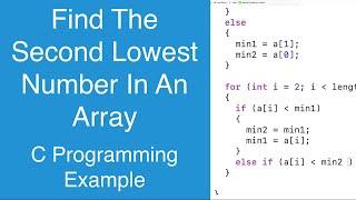 Find The Second Lowest Number In An Array | C Programming Example