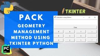 #4 Tkinter Tutorial | Pack | Method | Geometry | In Tkinter Python| GUI App Development using Python