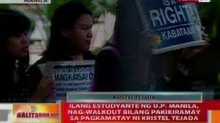 BT: Ilang estudyante ng UP Manila, nagwalkout bilang pakikiramay kay Kristel Tejada