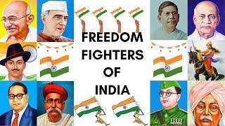 Freedom Fighters of India ||  Name of Indian Freedom Fighters || भारत के स्वतंत्रता सेनानी