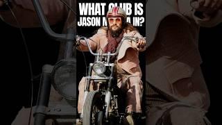 What MC Club Is Jason Momoa In? ️