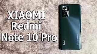 120 Герц и AMOLED  10 ПРИЧИН КУПИТЬ Xiaomi Redmi Note 10 Pro ТОП