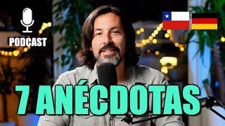 7 Anécdotas en Chile y Alemania   - Mister Roka PODCAST  #misterroka #podcast #anecdotas