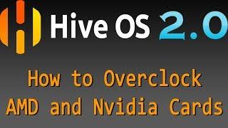 HIVE 2.0 - How to OC AMD and Nvidia cards with the new page???