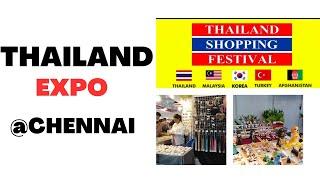 Thailand EXPO at Chennai Trade centre in Tamil