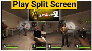 How to play left 4 Dead 2 Split screen in PC 2023