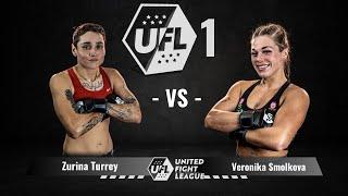 Zurina Turrey vs Veronika Smolkova | BOUT 4 | United Fight League 1