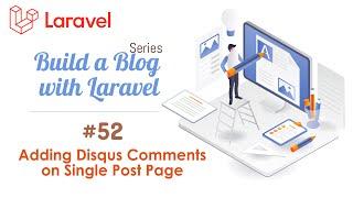 #52. Adding Disqus Comments to Single Post Page