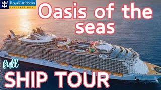 Oasis of the Seas FULL ship tour!