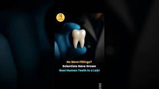 SCIENTISTS GROW HUMAN TEETH  in Lab! Say Goodbye to Dental Implants!  #shorts #shortvideo #science