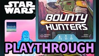 Star Wars: Bounty Hunters Board Game | Playthrough