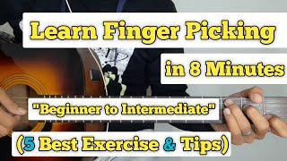 Learn Finger Picking in 8 minutes | 5 Basic Exercise & Tips For Beginners | (English Subtitles)