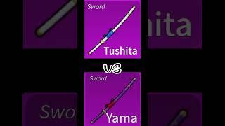 Yama VS tushita [blox fruits]