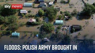 Poland: Army in race to beat rising floodwater as country declares disaster