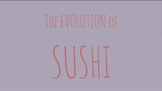 The Evolution of Sushi - 2D ANIMATION