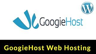 Free Domain and Hosting by GoogieHost - WordPress Installation