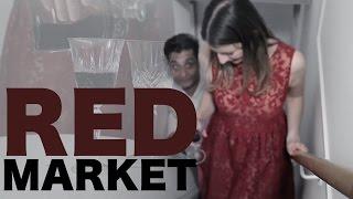 Red Market - Short Film - Thriller