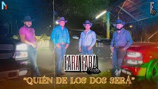 Fara Fara Dúo - Quién de los dos será (En Vivo)