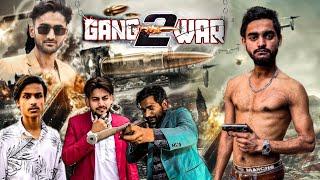 GANGWAR-2 - Official Movie || Team fun